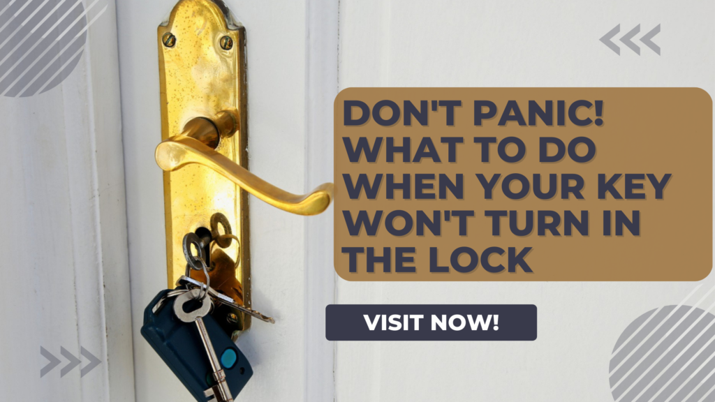 the key not turning the lock - alpha locksmith london