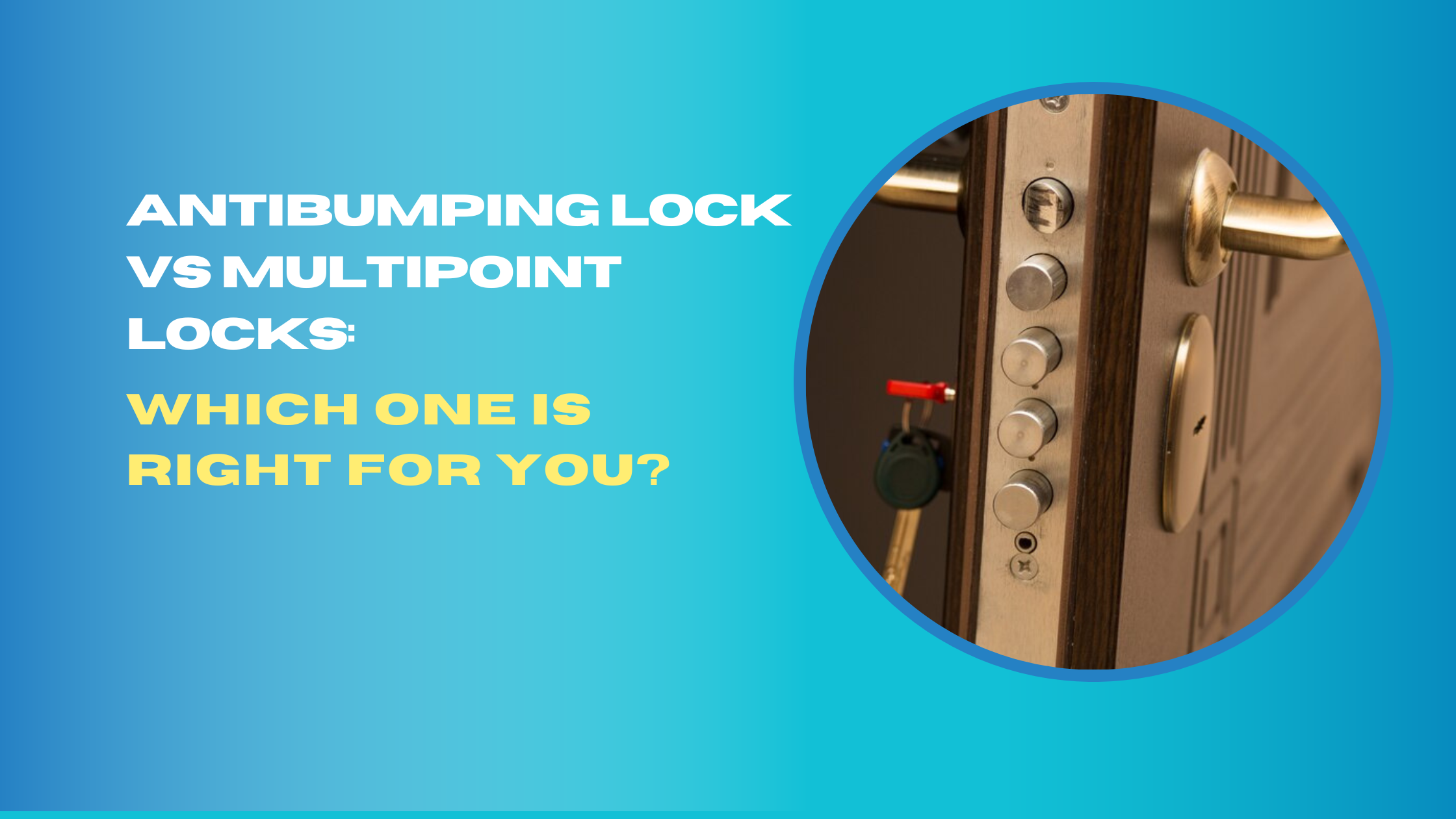 antibumping lock vs multipoint locks